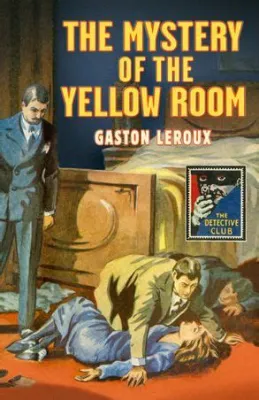 「The Mystery of the Yellow Room」 驚きの連続する謎解きと、勇敢な探偵の活躍！